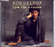 Bob Geldof - Love Like A Rocket
